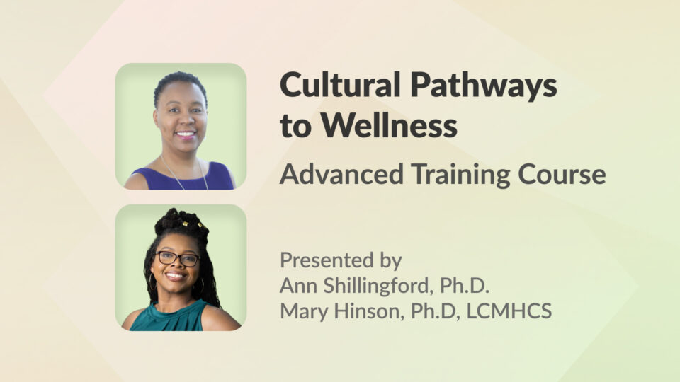 Introduction to Culturally Relevant Wellness Practice | TPN.health